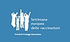 24 - 30 aprile 2017 . SETTIMANA EUROPEA DELLE VACCINAZIONI